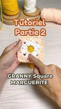 Granny Square Marguerite 🌼 Partie 2 : Les pétales (Tutoriel crochet facile)