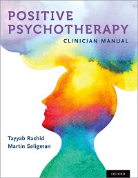 Positive Psychotherapy: Clinician Manual | 9780195325386, 9780190913755 | VitalSource