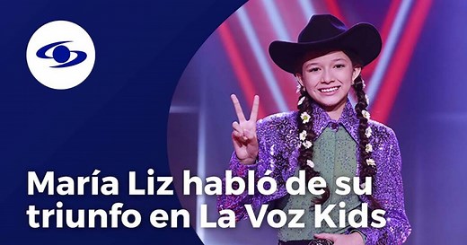 ¡Emocionante! Declaraciones inéditas de María Liz, ganadora de La Voz Kids 2021