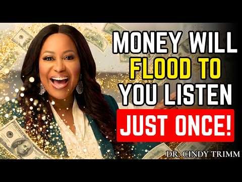Listen Once Money Will Flow Instantly Powerful Prayer to Activate Financial Blessing |Dr Cindy Trimm