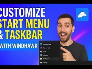 Customizing #Windows #StartMenu and #Taskbar using #Windhawk