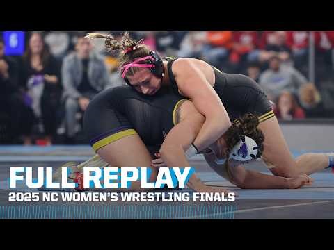 2025 NCAA women's wrestling championship finals | FULL REPLAY