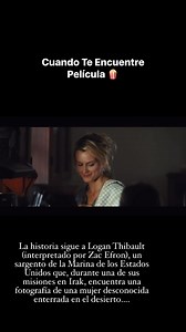 La historia sigue a Logan Thibault (interpretado por Zac Efron), un sargento de la Marina de los Estados Unidos que, durante una de sus misiones en Irak, encuentra una fotografía de una mujer desconocida enterrada en el desierto. Sin saber quién es, la guarda como un amuleto de buena suerte, convencido de que de algún modo esa foto lo mantiene con vida tras varias situaciones peligrosas. ￼ 📍 Cuando regresa a Estados Unidos después de la guerra, decide buscar a la mujer de la fotografía. Averigu