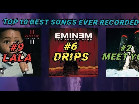 TOP 10 BEST SONGS EVER RECORDED