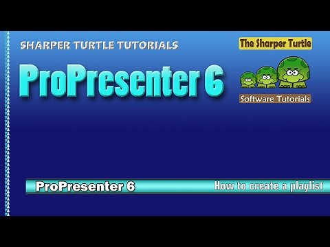 ProPresenter 6 - How to create a playlist