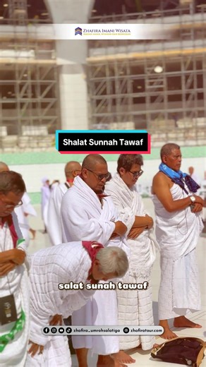 Shalat Sunnah Tawaf: Panduan Ibadah Umroh