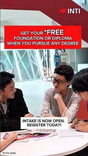 Kick-start your future at INTI with a FREE Foundation or Diploma when you progress to a degree.