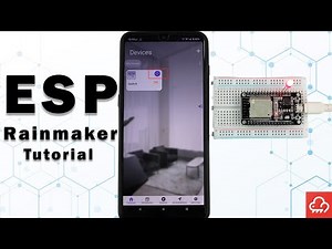 ESP Rainmaker Tutorial: LED Blinking on ESP32 through ESP Rainmaker