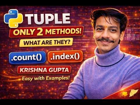 Python Tuple ke Sirf 2 Methods? 🤯 count() & index() Explained with Examples | Hindi