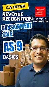 Revenue on Consignment Explained | CA Inter AS 9 | When Does the Consignor Record Sales? 📦 | Concept