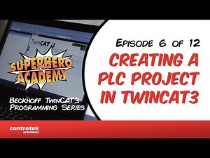Episode 6 - Creating a Standard PLC Project in TwinCAT3