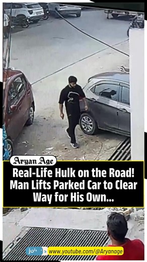 22K views · 97 reactions | Real-Life Hulk on the Road! Man Lifts Parked Car to Clear Way for His Own... | Aryan Age | Facebook