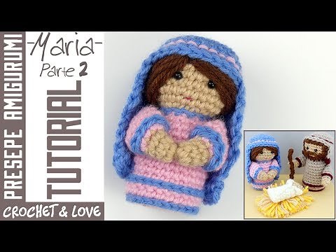 Nativity Crochet Tutorial - Virgin Mary ( 2nd part )