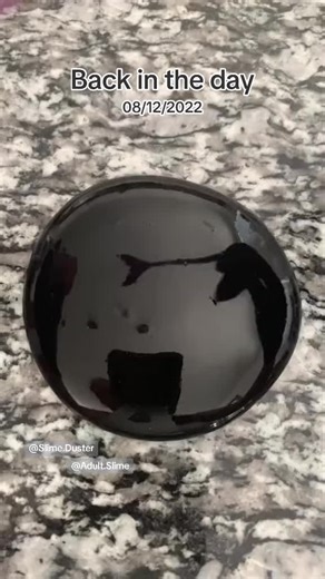 #onthisday @Slime.Duster #adultslime #SlimeDusting #SlimeDuster #slime #asmr #satisfying #black #blackslime #backintheday