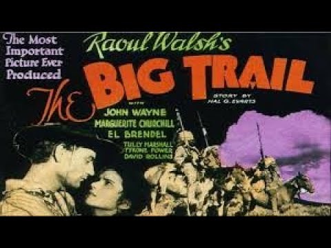 John Wayne | The Big Trail | Widescreen | Raoul Walsh | full movie