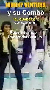 *EL CUABERO* en vivo *JOHNNY VENTURA y su COMBO #merengue #johnnyventura