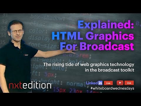 HTML Graphics for Broadcast: Explained