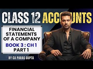 How to prepare Balance Sheet ? | Financial Statements of a Company - 1 | Class 12 | Accounts
