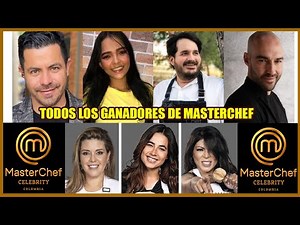 👨‍🍳 TODOS LOS GANADORES DE MASTERCHEF COLOMBIA | Masterchef Celebrity Colombia 2021
