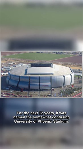 The Stadium With Three Names — State Farm Stadium