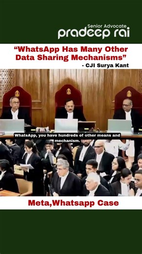 “WhatsApp Has Many Other Data Sharing Mechanisms”- CJI Surya Kant