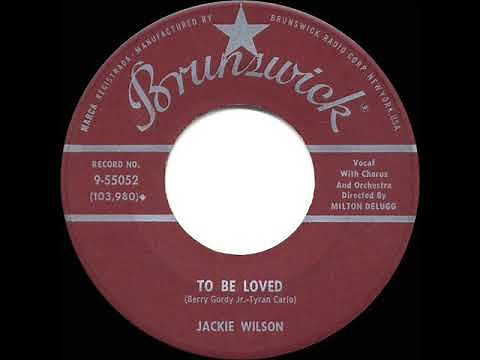 1958 HITS ARCHIVE: To Be Loved - Jackie Wilson