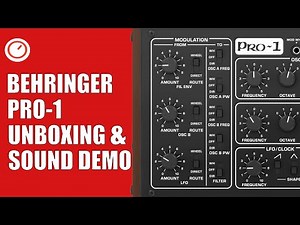 Behringer PRO-1 Analog Synthesizer Unboxing & Sound Demo | SYNTH ANATOMY