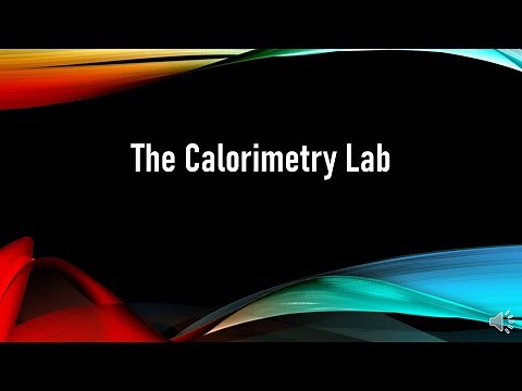 The Calorimetry Lab
