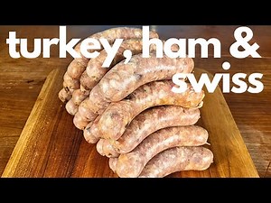 Turkey, Ham & Swiss Cheese Sausage | Gourmet Woodsman