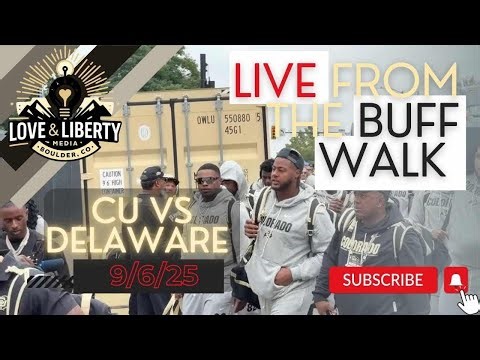LIVE Buffs Walk | CU VS Delaware | Folsom Field | Boulder, CO