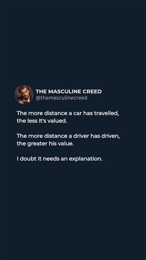Masculinity | Dating | Legacy | Mileage means different things depending on what you’re measuring. A car loses value the more it’s used. A driver gains value the more... | Instagram