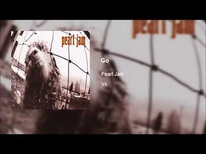 Pearl Jam - Go (Clean)