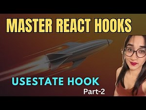 Master React Hook | useState Hook in React from Basic to Advance in Hindi | Part-2