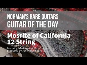 Mosrite Solid Body 12 String | Guitar of the Day