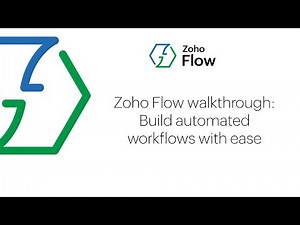Zoho Flow walkthrough: Build automated workflows with ease