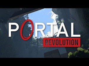Portal Revolution - Full Walkthrough (No Commentary)