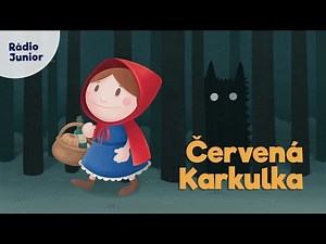 Červená Karkulka. Klasická pohádka s Denisou Barešovou