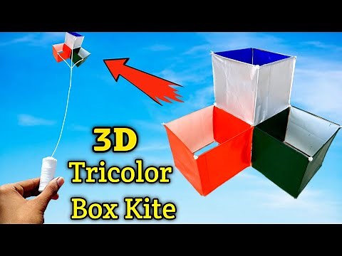 How to make 3d box kite,tricolour 3d box kite,three box kite|Flying box kite,tiranga kite.