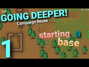 Going Deeper! Ep.1 Starting Up a Base | Campaign Mode | Mobile Rimworld | Escane Ikari