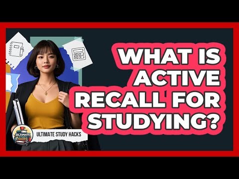 What Is Active Recall For Studying?