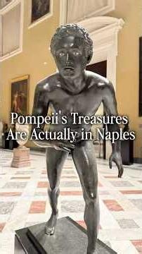 Naples Archaeological Museum: Where Pompeii's Greatest Treasures Actually Live