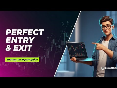 How to Set Up a Perfect Entry and Exit Strategy on ExpertOption