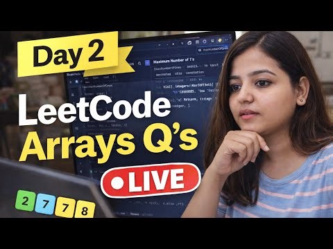 Master Arrays in One Video | Python DSA | 16 LeetCode Questions Solved (Beginner to Interview Level)