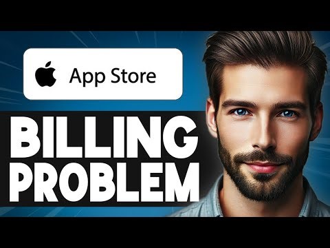 How to Fix "there's a billing problem with the previous purchase" on App Store - Full Guide