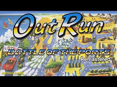 Battle of the Ports Remastered - Out Run (アウトラン) Show #308 - 60fps