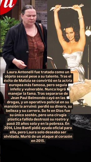 Laura Antonelli pasó de ser la actriz más conocida de Europa a morir en la pobreza😢