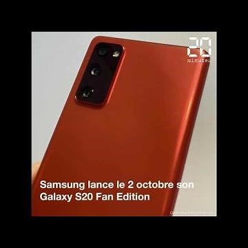 Le Galaxy S20 Fan Edition de Samsung lancé le 2 octobre