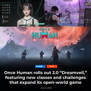 Once Human 2.0 adds a whole new layer to the game, introducing new classes, deeper mechanics, and greater freedom to craft, loot, and build in its open-world multiplayer experience. | GamingPH