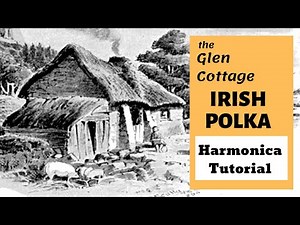 Harmonica Tutorial: The Glen Cottage Irish Polka - Free Harmonica Tab