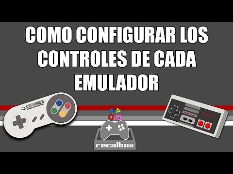 Como configurar los controles de cada emulador en Recalbox